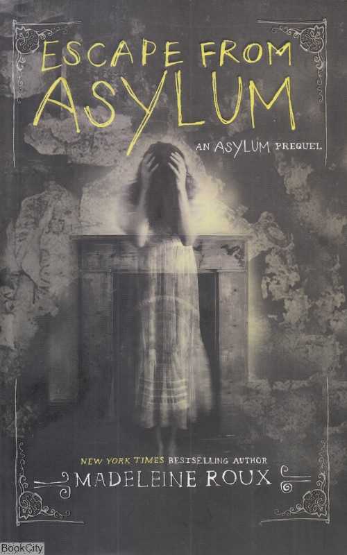Escape From Asylum Asylum 1