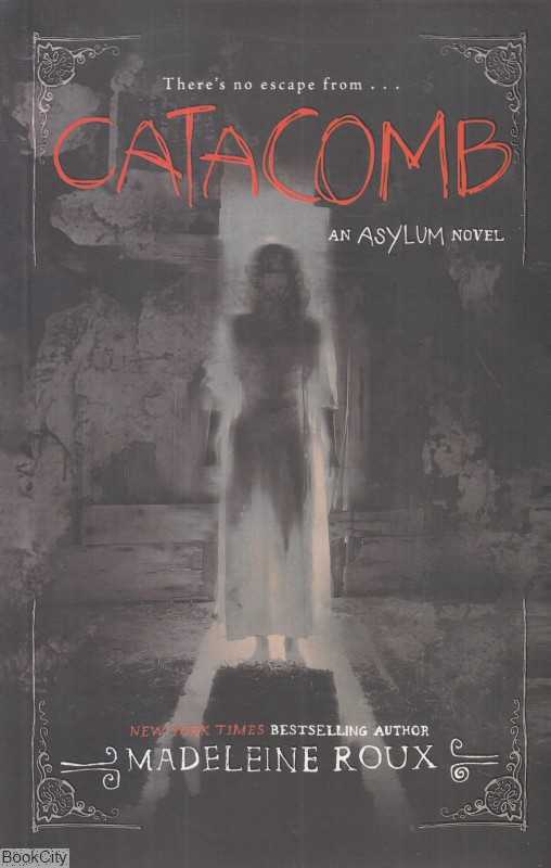 Catacomb Asylum 3