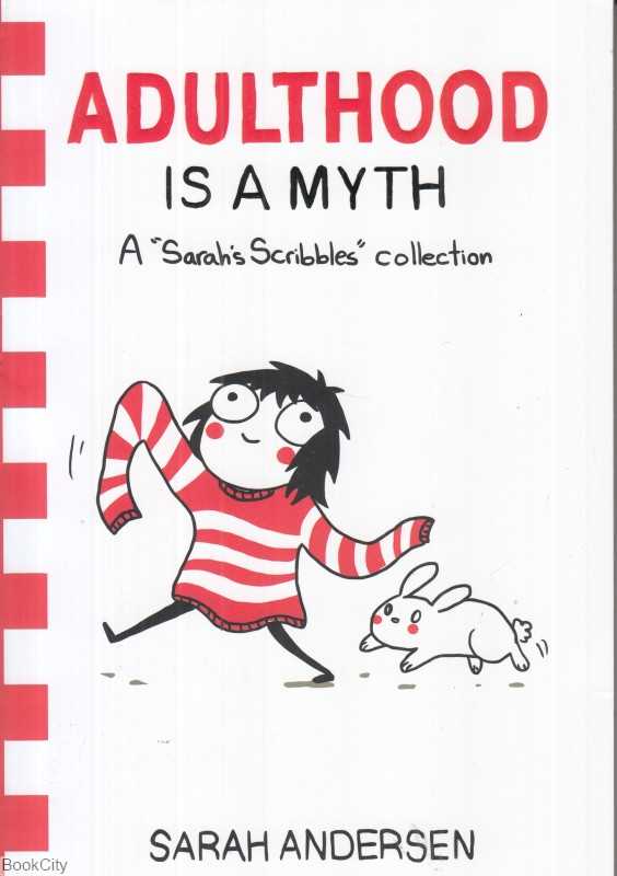 Adulthood is a Myth