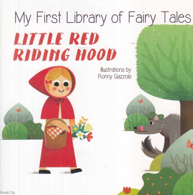 (Little Red Riding Hood (My First Library of Tales