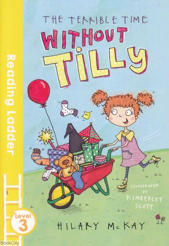 The Terrible Time Without Tilly