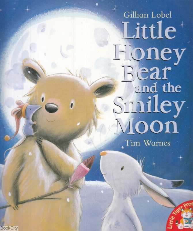 Little Honey Bear and the Smiley Moon
