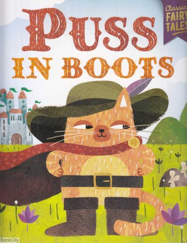 Puss in Boots Classic Fairy Tales