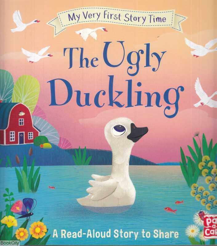 The Ugly Duckling My very First Story Time