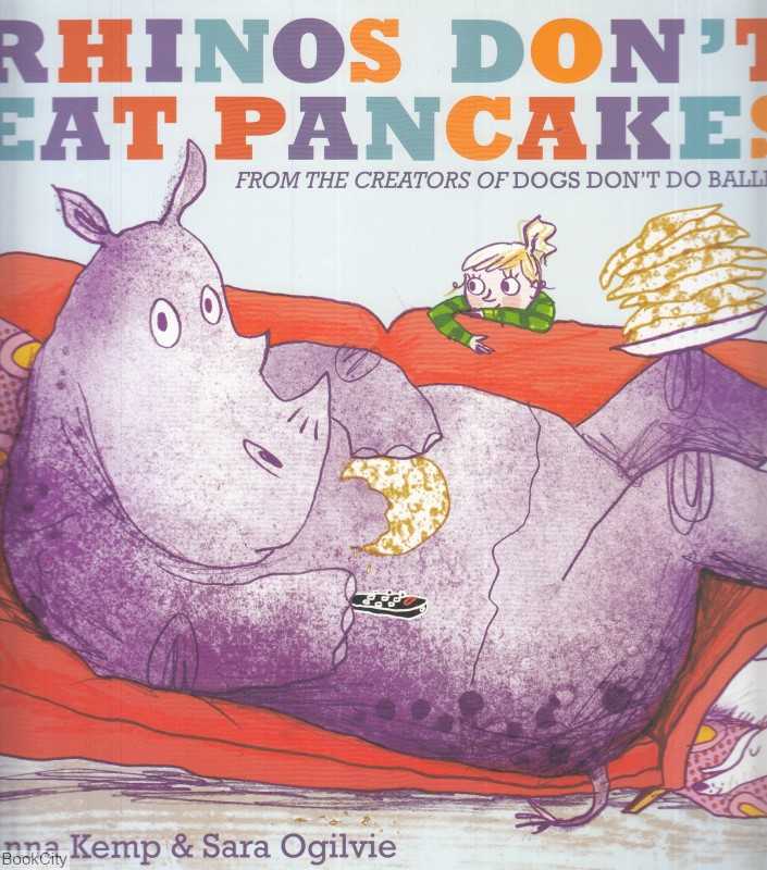 Rhinos Don't Eat Pancakes