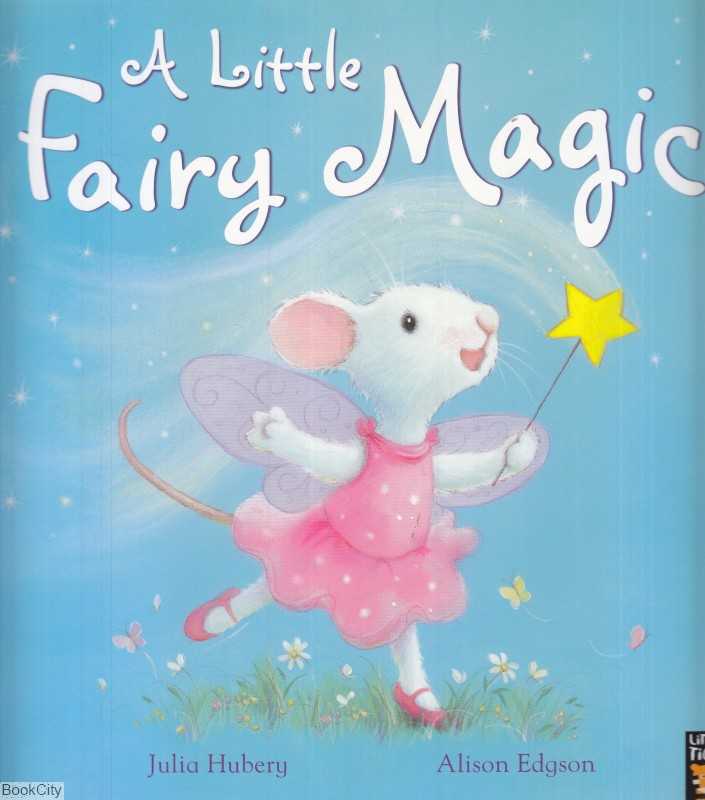 A Little Fairy Magic