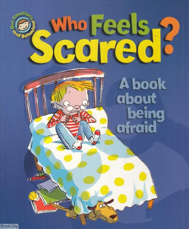 Who Feels Scared