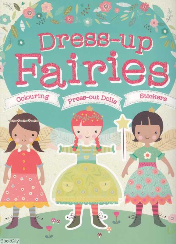 Dress - Up Fairies
