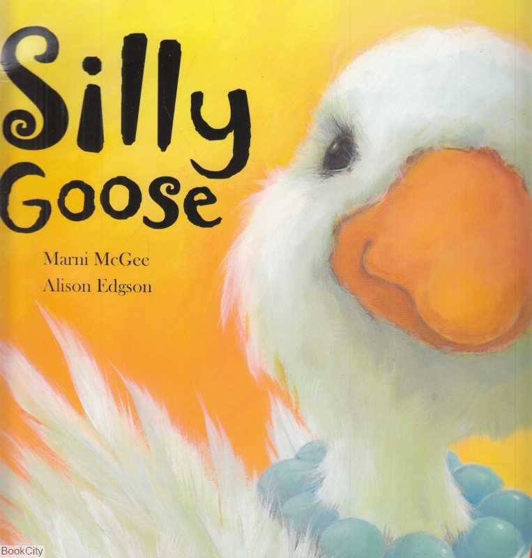 Silly Goose