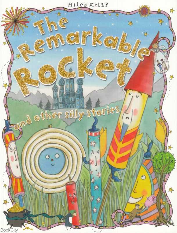 The Remarkable Rocket