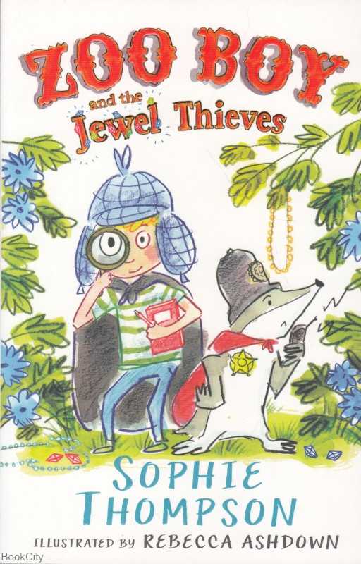 Zoo Boy and the Jewel Thieves