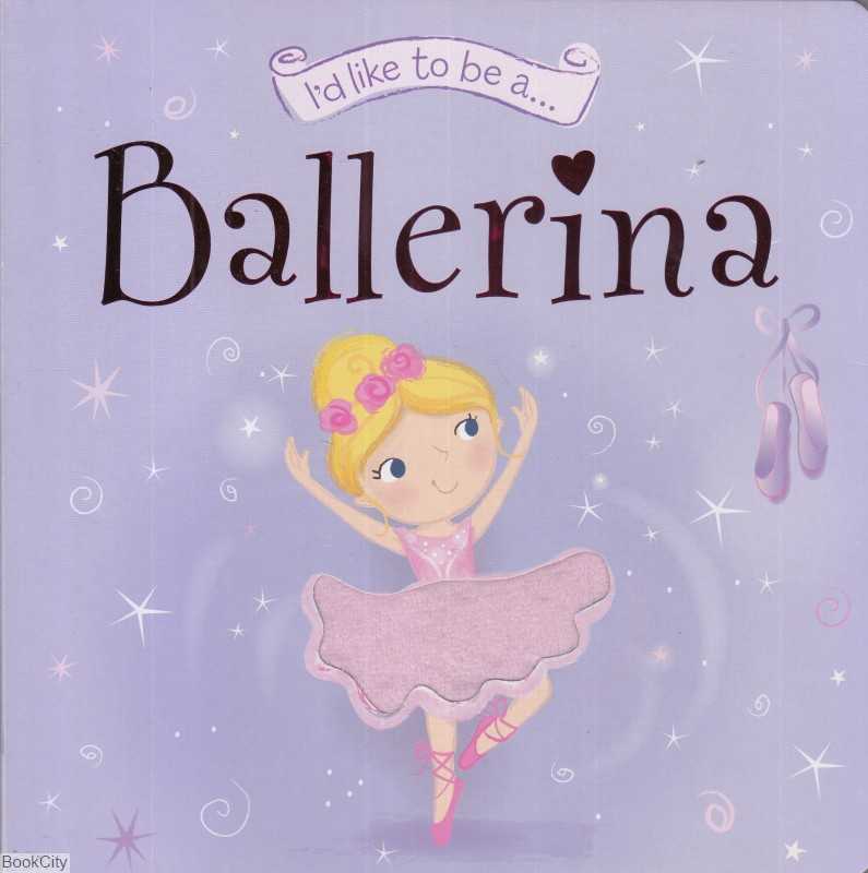 Id Like To Be a Ballerina