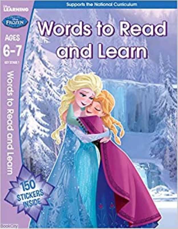 Frozen - Words To Read And Learn (Year 2. Ages 6-7) Disney Learning