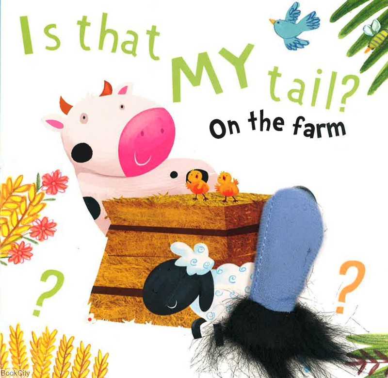 Is That My Tail On The Farm