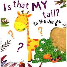Is That My Tail In The Jungle