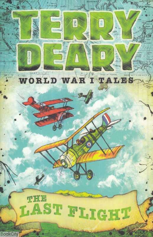The Last Flight World War I Tales
