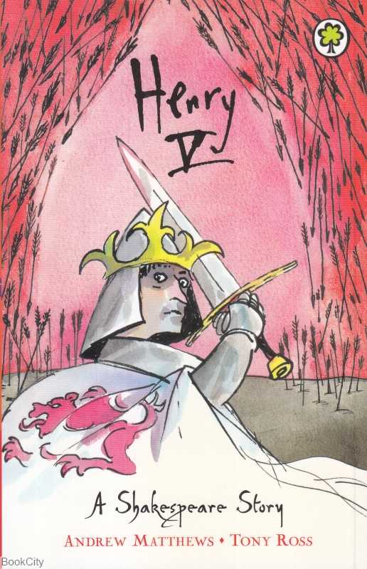 Henry V A Shakespeare Stories