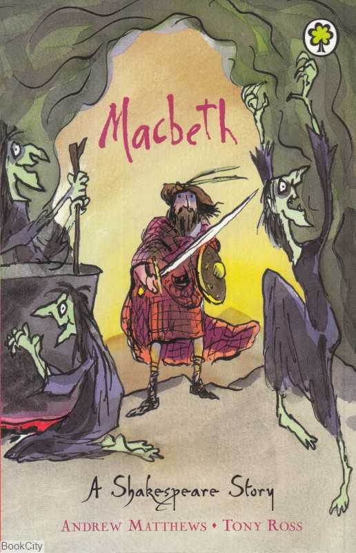 Macbeth A Shakespeare Stories