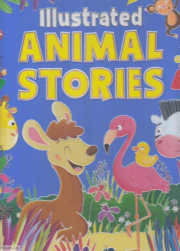 Illustrated Animal Stories