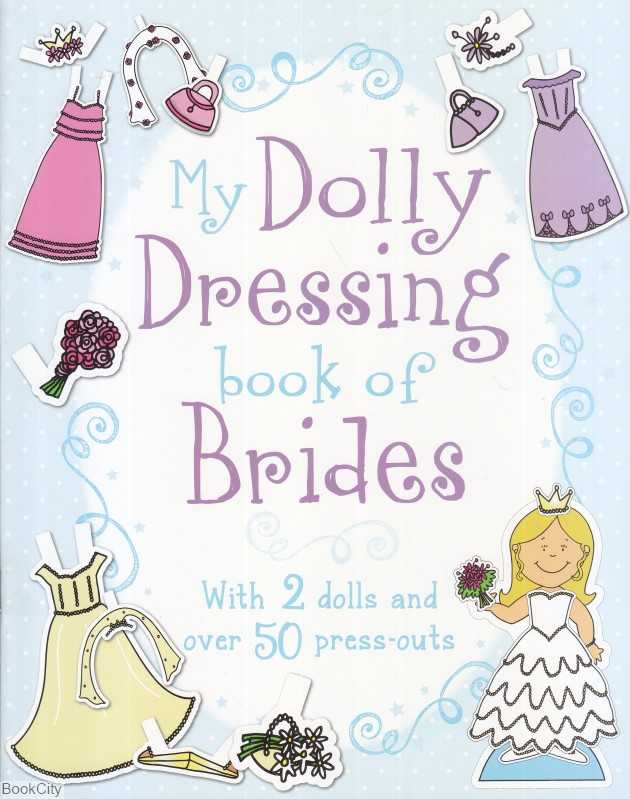 My Dolly Dressing Book Of Brides