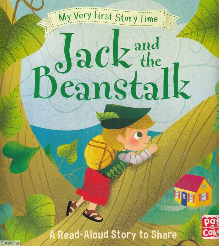 Jack and the Beanstalk My First Storytime