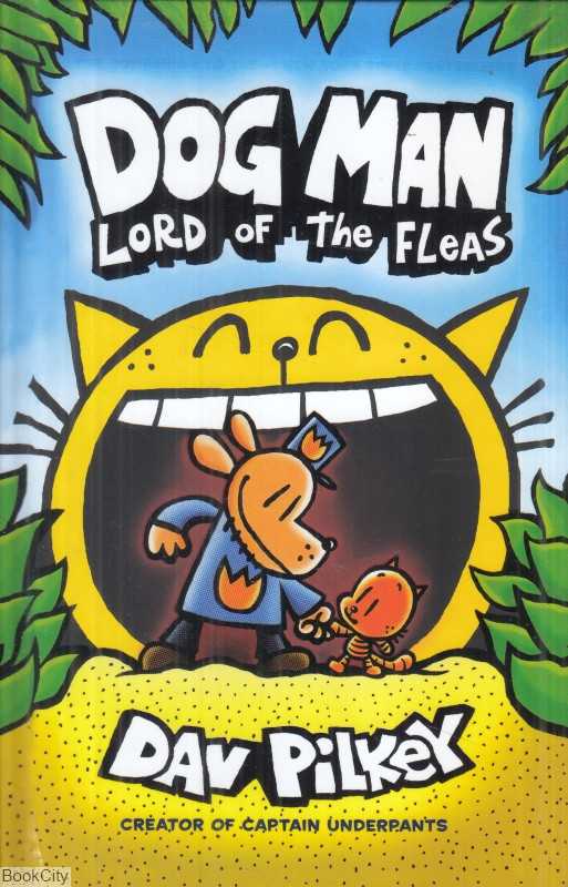 (Lord of the Fleas (DOG MAN 5