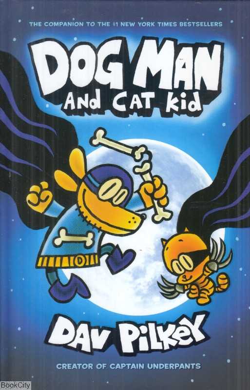 (And Cat Kid (DOG MAN 4