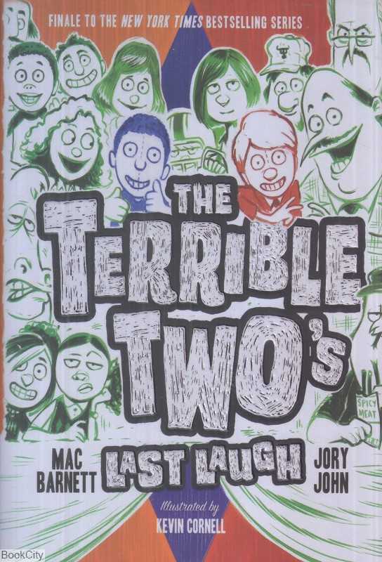 The Terrible Two 4) Last Laugh)
