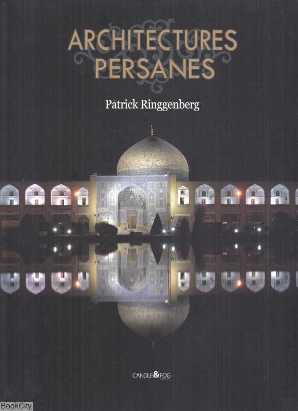 معماری ایرانی (فرانسه) Architectures Persanes