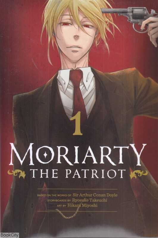Moriarty 1 The Patriot