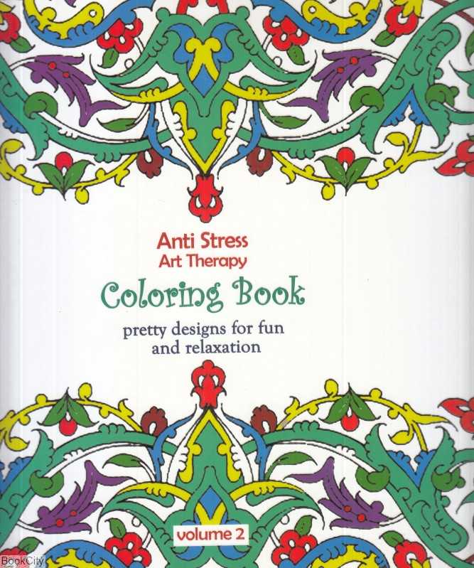 رنگ‌آمیزی بزرگسال 2 (آنتی استرس) Anti Stress Ary Therapy Coloring Book