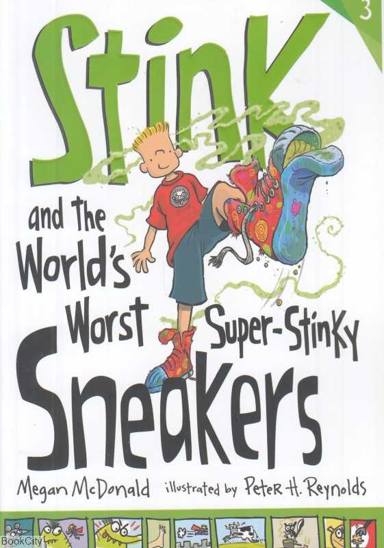 Stink And The Worldt Super Stinky Sneakers 3