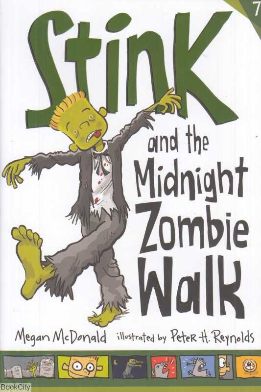 Stink And The Midnight Zombie Walk 7