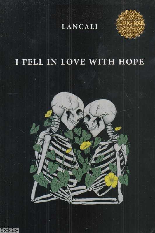 I Fell in Love With Hope