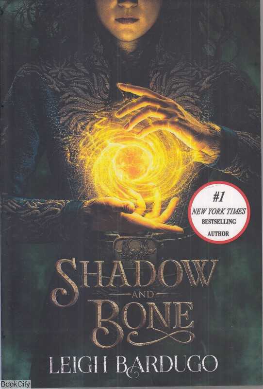 Shadow and Bone