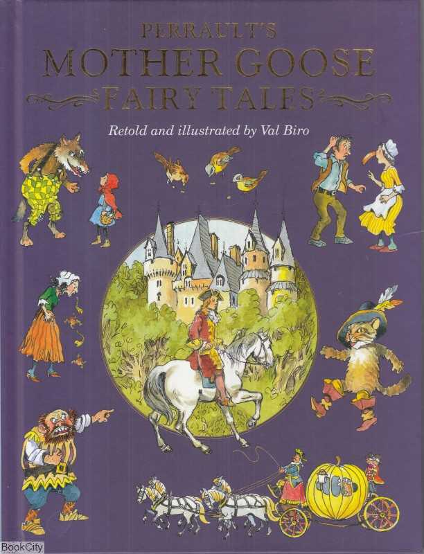 Perraults Mother Goose Fairy Tales