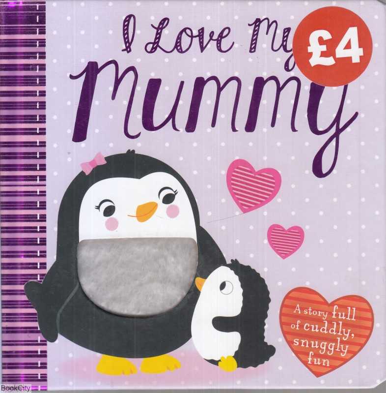 I Love My Mummy 0568