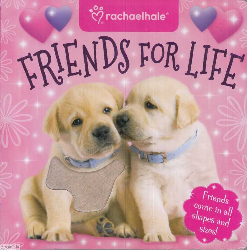 Friends for life
