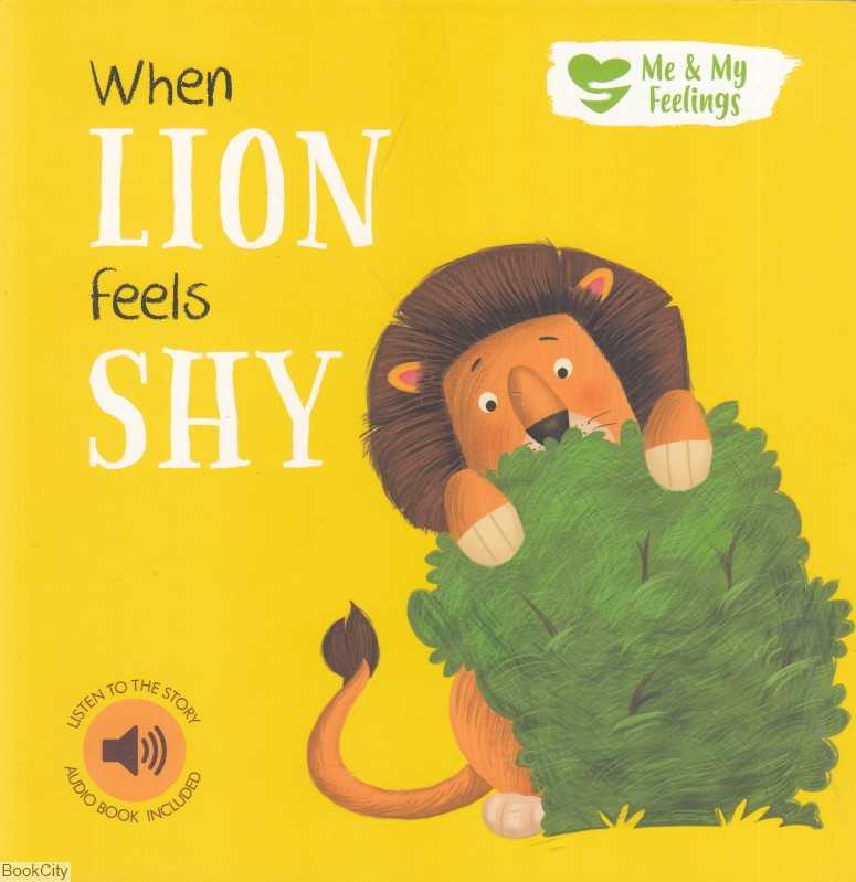 When Lion feels Shy