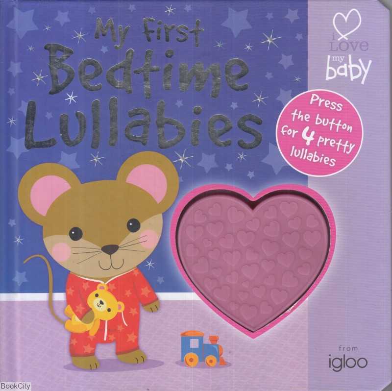 My First Bedtimes Lillabies