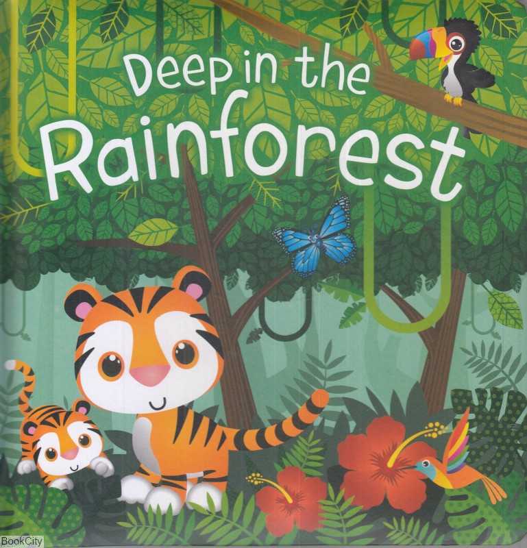 Deep in the Rainforest