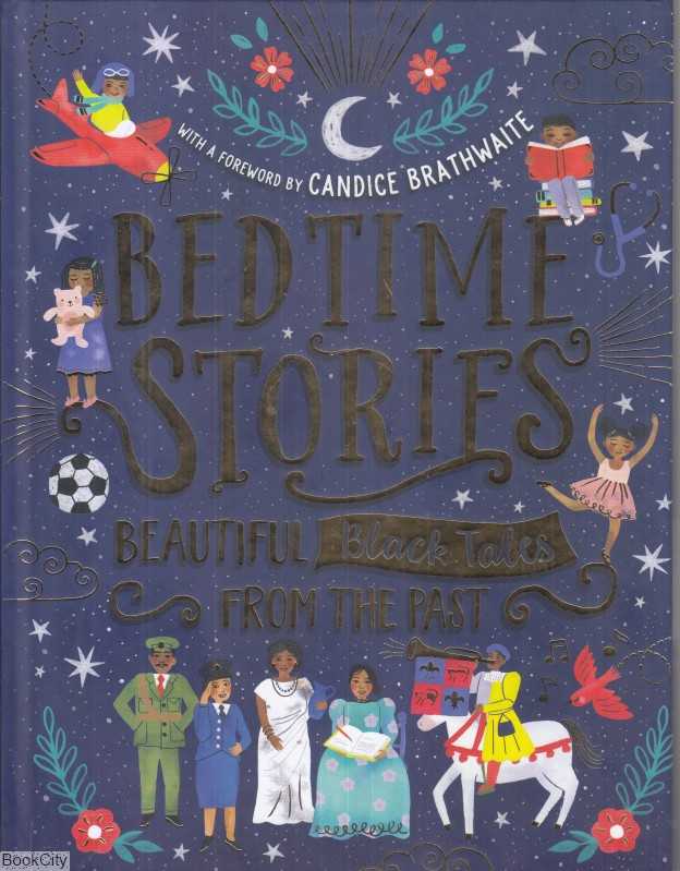 Bedtime Stories Beautiful Black Tales From The Past