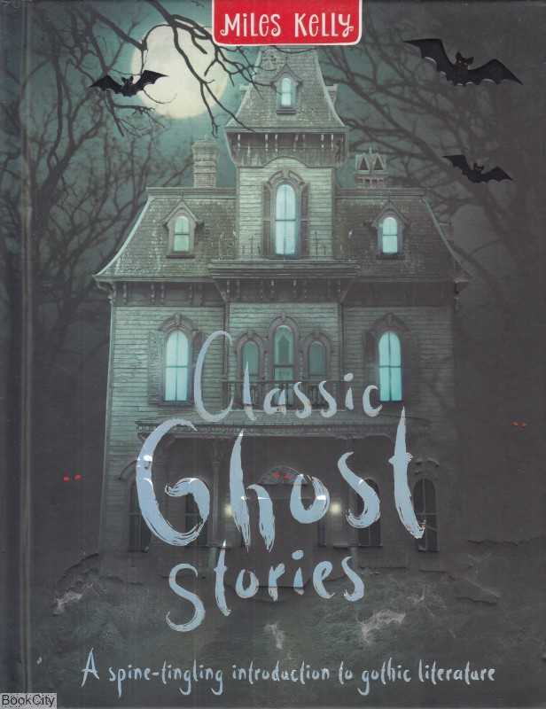 Classic Ghost Stories