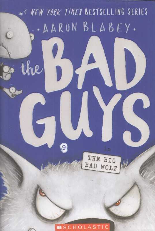 The Big Bad Wolf The Bad Guys 9