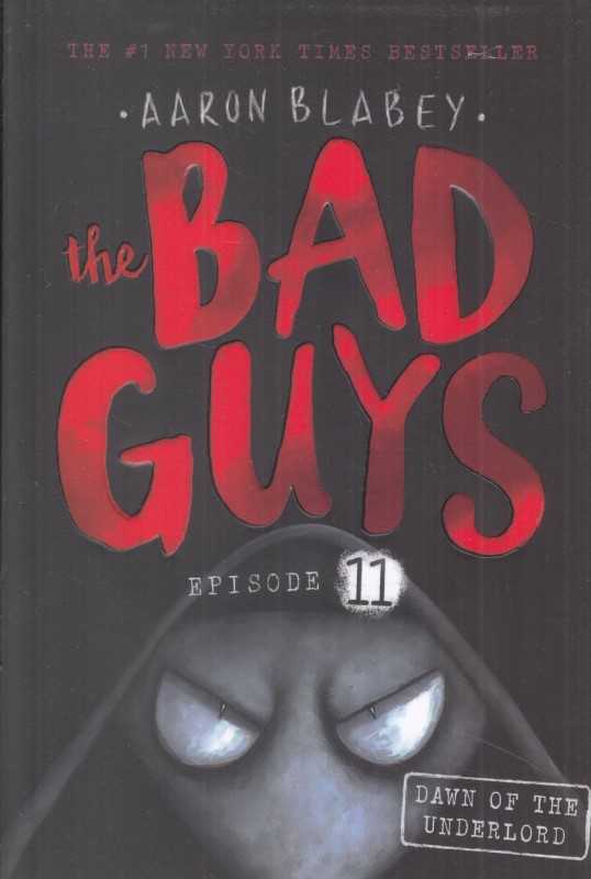 ‏Dawn of the Underlord The Bad Guys 11