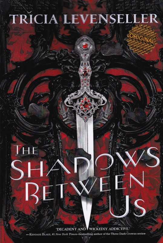 The Shadows Between Us