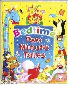 Bedtime Two Minute Tales