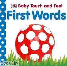 Baby Touch and Feel First Words
