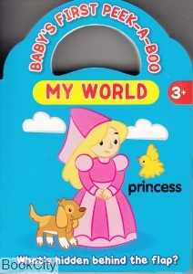 Babys First Peek A Boo My World Princess