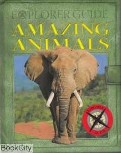 Explorer Guide Amaizing Animals